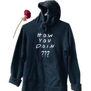 FRIENDS Tv Show “How You Doin?” Black Hoodie